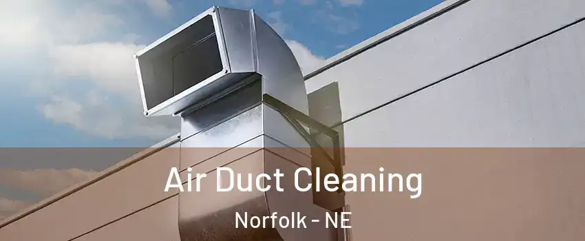  Air Duct Cleaning Norfolk - NE