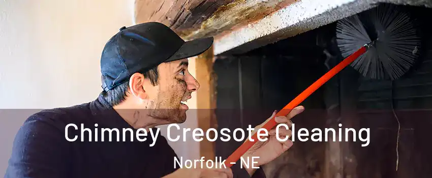  Chimney Creosote Cleaning Norfolk - NE