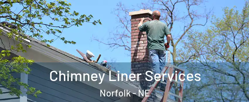  Chimney Liner Services Norfolk - NE