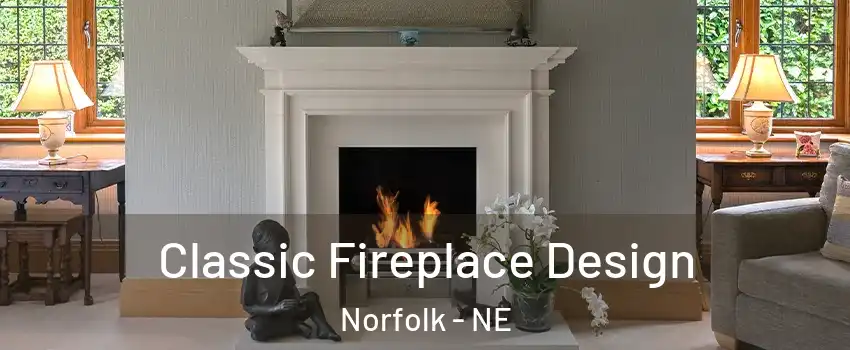  Classic Fireplace Design Norfolk - NE