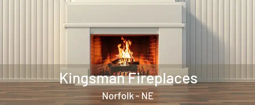  Kingsman Fireplaces Norfolk - NE